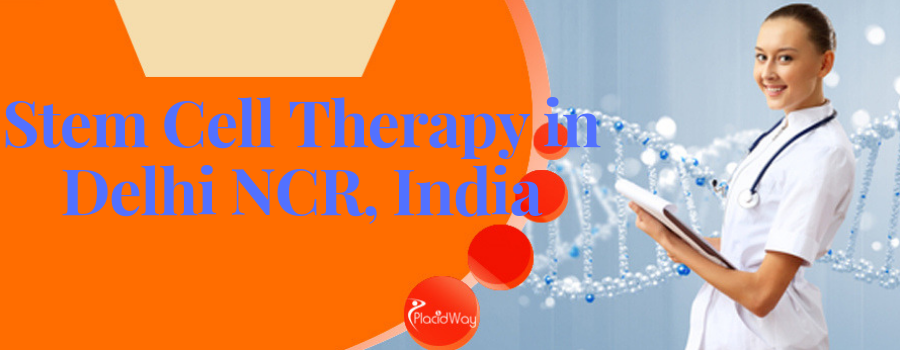 Stem Cell Therapy in Delhi NCR, India
